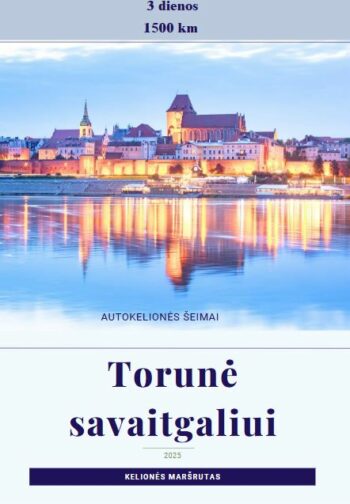 Torunė savaitgaliui