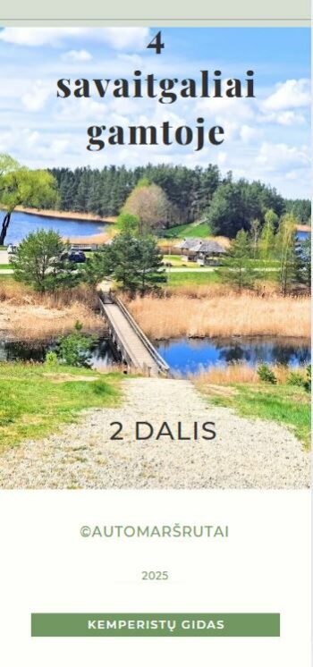 4 savaitgaliai gamtoje - 2 dalis