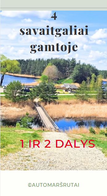 4 savaitgaliai gamtoje - 1 ir 2 dalys