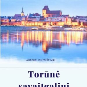 Kelionė į Torūnę