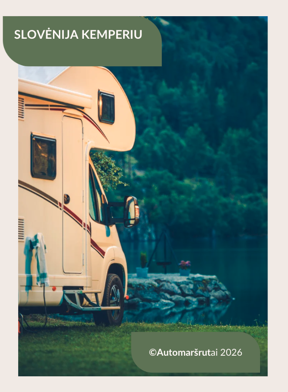 Slovėnija kemperiu: 16 dienų maršrutas į pasaką be streso