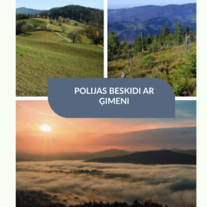 POLIJAS BESKIDI AR ĢIMENI (UN SUNI)