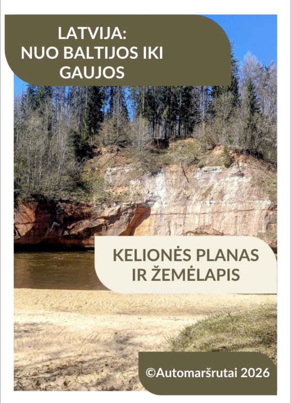 Latvija- nuo Baltijos iki Gaujos