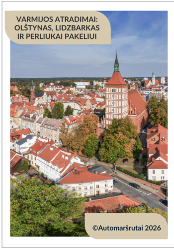 Varmijos atradimai: Olštynas, Lidzbarkas ir perliukai pakeliui